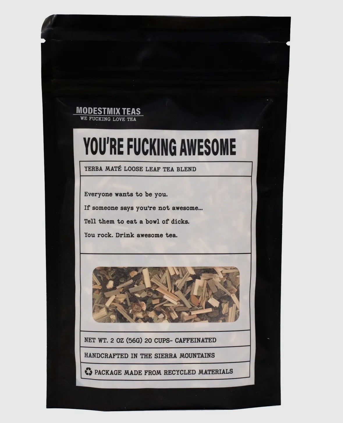YOU'RE FUCKING AWESOME TEA-Herbal Loose Leaf Tea Blend