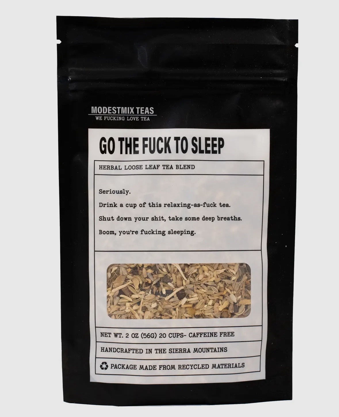 GO THE FUCK TO SLEEP TEA-Herbal Loose Leaf Tea Blend